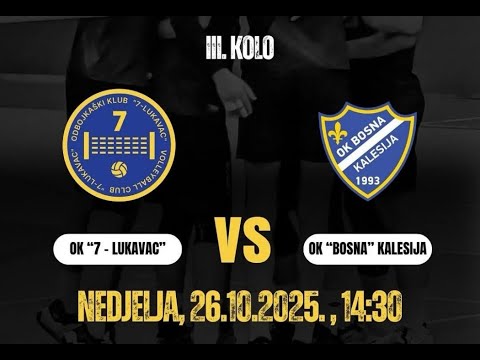 OK 7 Lukavac vs OK Bosna Kalesija - 26/10/2025