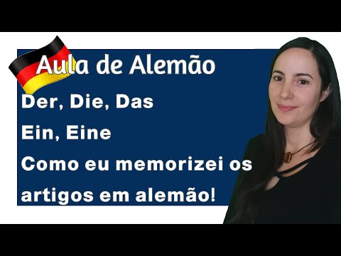 Der - Die - Das | Ein - Eine | Artigos definidos e indefinidos em Alemão - Entenda agora! |Nominativ