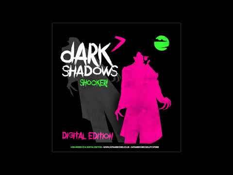 VA   Dark Shadows 7   Shocker!  (Mixed by Rob IYF & Al Storm)