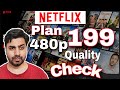 Netflix 199 plan, 480p Quality Check  Smart Tv | Netflix 480p Quality kesi hai | khantalk
