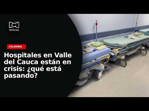 Hospitales del Valle del Cauca protestan por deudas de las EPS y advierten afectaciones en atención