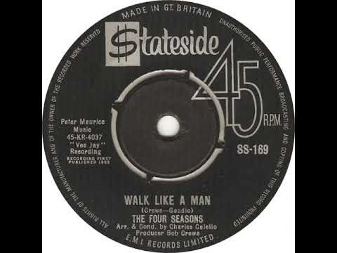 UK New Entry 1963 (70) The Four Seasons - Walk Like A Man