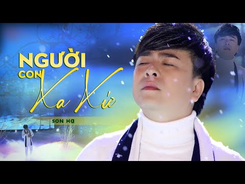 Người con xa xứ - Sơn Hạ