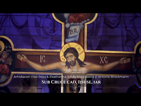 Sub cruce cad, Iisuse, iar [Priceasnă] - Arhidiacon Vlad Roșu & Fam. Brückmann