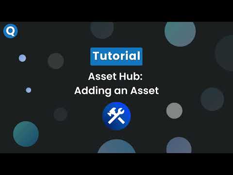 Asset Hub - Adding an Asset