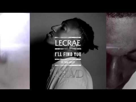 LeCrae - I'll Find You ft. Tori Kelly (De La VID Mashup) *FREE DOWNLOAD ON DESCRIPTION*