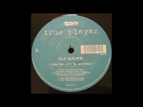 DJ Hype - Jack To A King