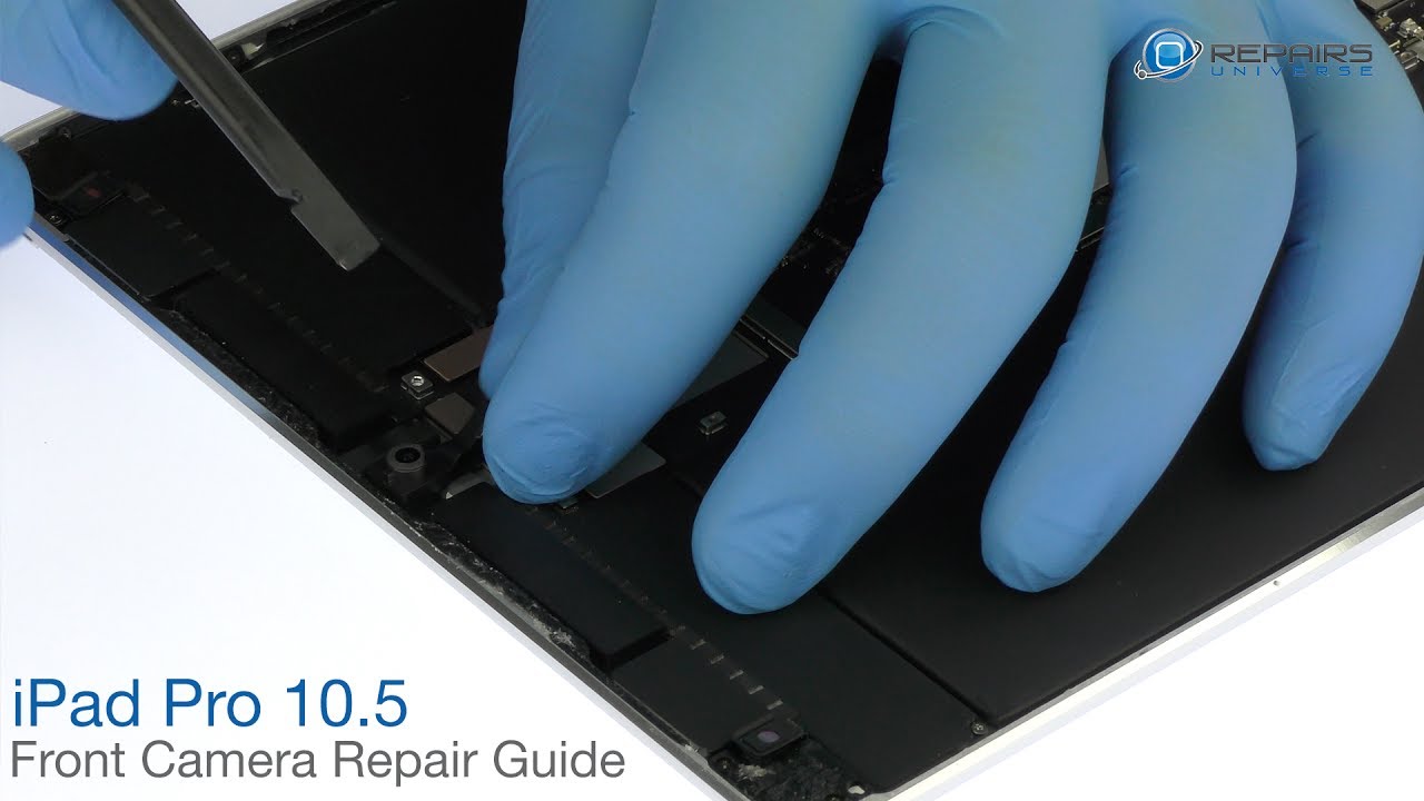 iPad Pro 10.5" Front Camera Repair Guide - RepairsUniverse