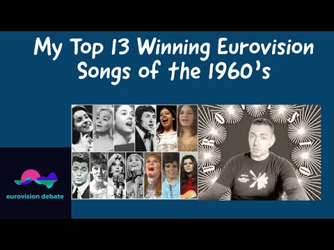 My Top 13 Winning Eurovision Songs of the 1960's