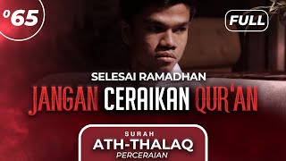 Download lagu Surah ATH-THALAQ (Perceraian) - Muzammil Hasballah mp3 Download lagu Surah ATH-THALAQ (Perceraian) - Muzammil Hasballah mp3