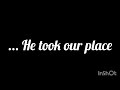 He Took Our Place L Spoken Word L Funga Umwe