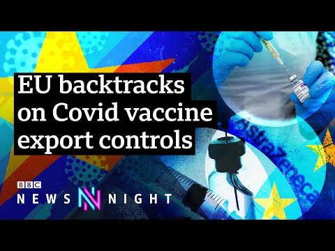 歐盟疫苗之爭。我們是如何走到今天的？- BBC新聞之夜 (EU vaccine row: How did we get here? - BBC Newsnight)