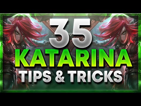 35 Katarina Tips & Tricks YOU DIDN'T KNOW - S15 Katarina Guide