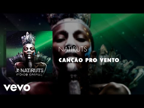 Canção Pro Vento - Natiruts