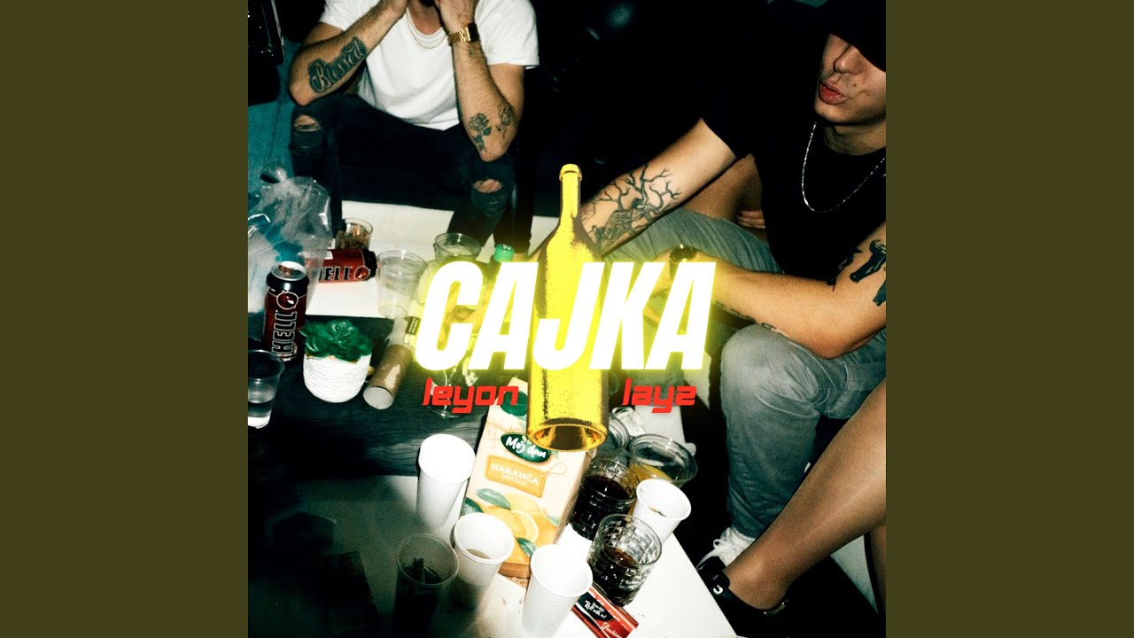 Layz - Cajka