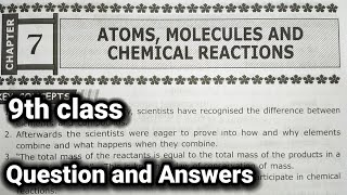 9th class | Physics | 7.Atoms, Molecules And Chemical Reactions lesson | Question and Answers.
