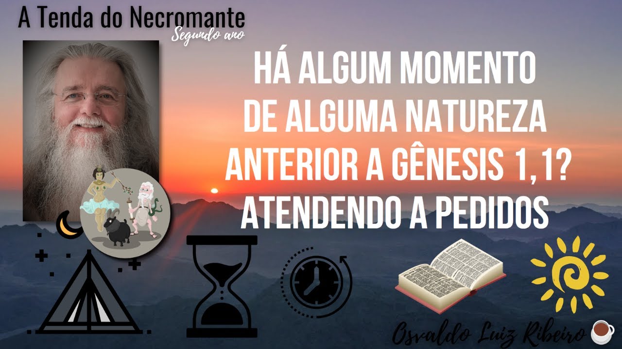 1588. Existe algum princípio antes de Gênesis 1,1? Atendendo a pedidos