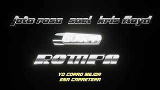 Rompa - Club16, Jota Rosa, Sael, Kris Floyd (Official Lyric Video)