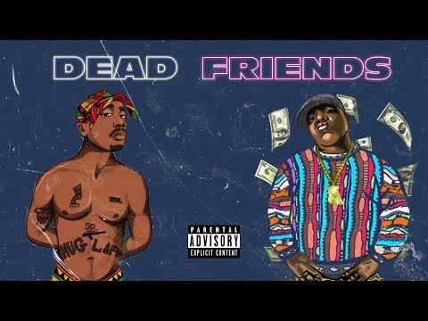 2Pac & Notorious B.I.G. - Dead Friends (Remix)