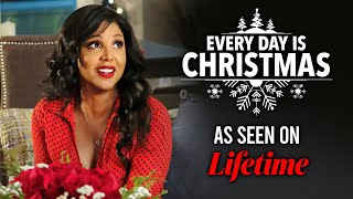 Every Day is Christmas FULL MOVIE | Lifetime Christmas Movies | Movies to Watch