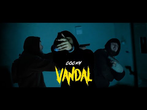 COCKY - VANDAL [ OFFICIAL VIDEO ]