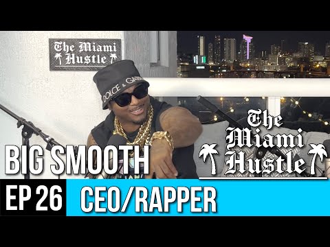 Big Smooth Goes From Football at "The U" to Owning Over 10 Businesses & His Masters In The Rap Game