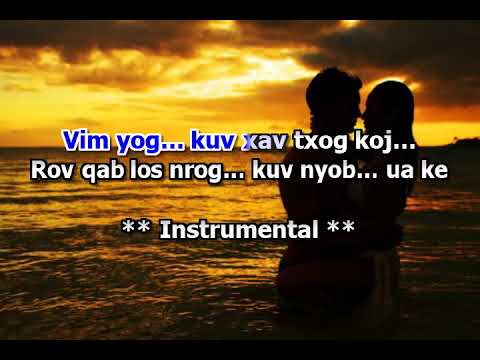 Maiv Muas - Puas Nco Kev Sib Hlub (Karaoke) Lavoos