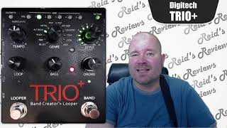Video thumbnail for Awesomeness! Digitech TRIO+ Band Creator Looper, Trio Plus Guitar Pedal Review, Reid's Reviews by Reid's Reviews