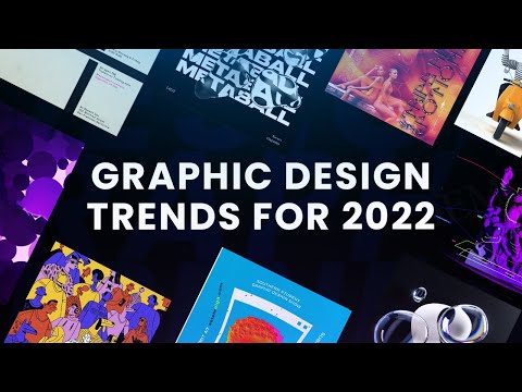 Graphic Design Trends 2022