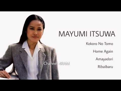 MAYUMI ITSUWA, The Very Best Of , Vol.1 : Kokoro No Tomo - Home Again - Amayadori - Ribaibaru
