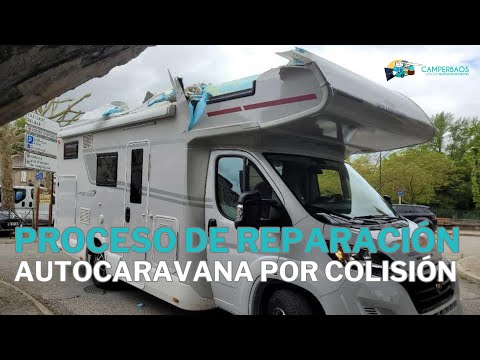 Proceso de Reparación Autocaravana por Colisión