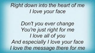 Smokey Robinson - I Love Your Face Lyrics