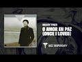 McCoy Tyner - O Amor En Paz (Once I Loved) (Jazz Dispensary Official Audio)