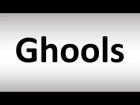 How to Pronounce Ghools
