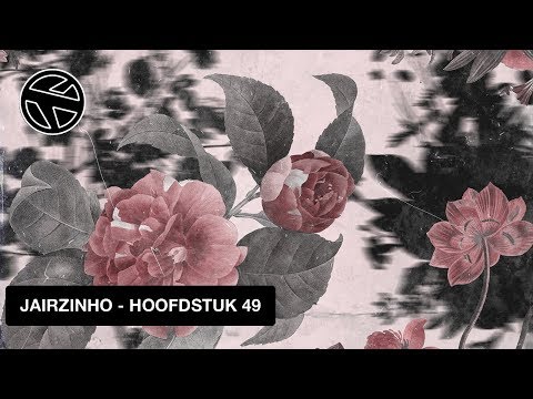 JAIRZINHO - HOOFDSTUK 49 (PROD. JESPY) (OFFICIAL AUDIO) ❤️