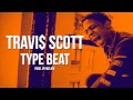 Travis Scott Type Beat x Kanye West 2015 ...