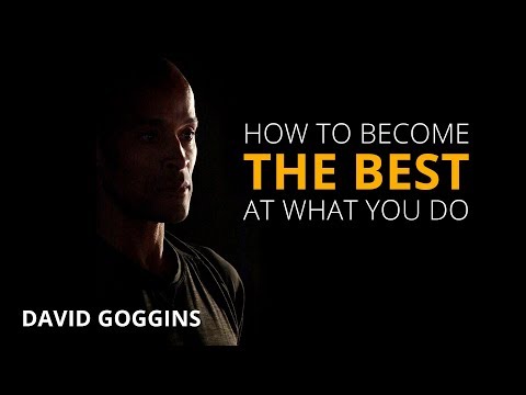 How to Become the Best at What You Do | David Goggins | Motivational Video