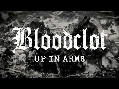 Bloodclot - Up in Arms (FULL ALBUM)
