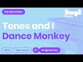Tones and I - Dance Monkey (Piano Karaoke)