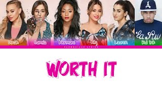 Fifth Harmony - Worth It ft. Kid Ink (Color Coded Lyrics) | Harmonizer Lyrics