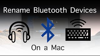 How To Rename Bluetooth Devices on a Mac