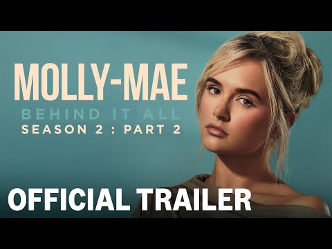 Thumbnail for Molly-Mae: Behind It All Series 2 Part 2 | Official Trailer | Prime Video by Mae