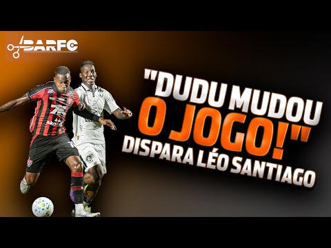 "DUDU CHANGED THE GAME!", EXCLAIMS LÉO SANTIAGO; DOES THE MIDFIELDER HAVE TO BE A STARTER FOR VIT...