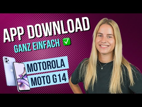 Motorola moto g14 - Apps installieren / Apps laden • 📱 • 👨🏼‍💻 • ⬇️ • Anleitung | Tutorial