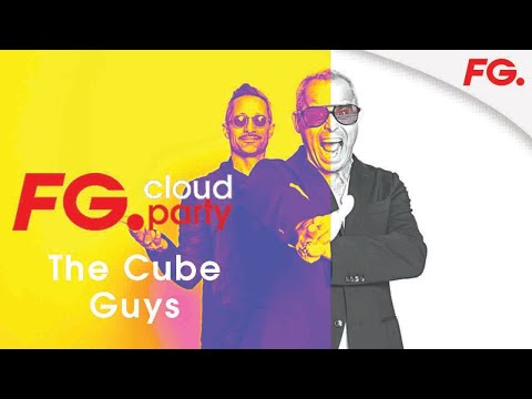 THE CUBE GUYS | FG CLOUD PARTY | LIVE DJ MIX | RADIO FG