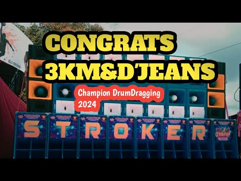 CONGRATS 3KM & D'JEANS ,CHAMPION Drum Dragging 2024