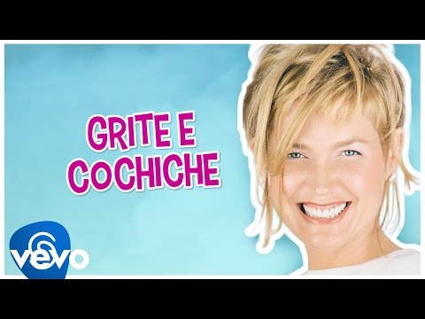 Thumbnail of the video: Xuxa - Grite e cochiche (Shout and whisper)