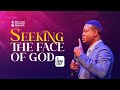 SEEKING THE FACE OF GOD DR AROME OSAYI