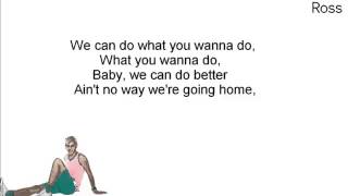 R5 Ain't No Way We're Goin' Home Lyrics