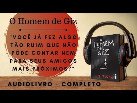 O Homem de Giz  (1)- AUDIOBOOK - AUDIOLIVRO - CAPÍTULO  1 A 8